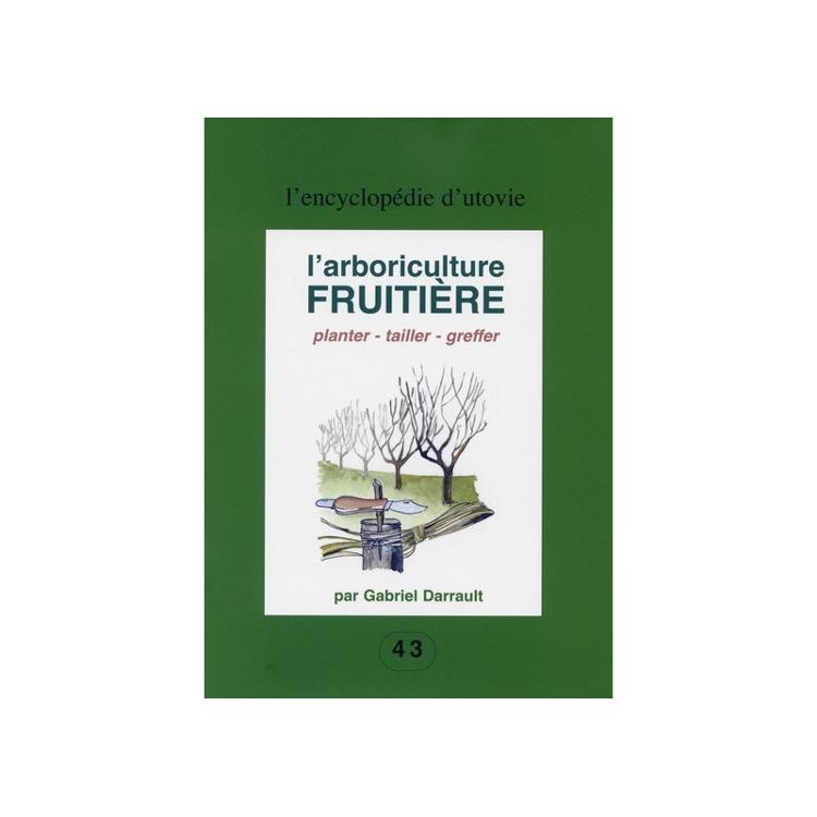 L'arboriculture fruitière