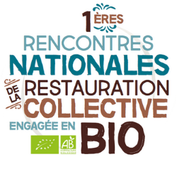 Rencontres nationales de la restauration collective bio