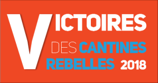 Inscrivez-vous aux Victoires des cantines rebelles 2018 !