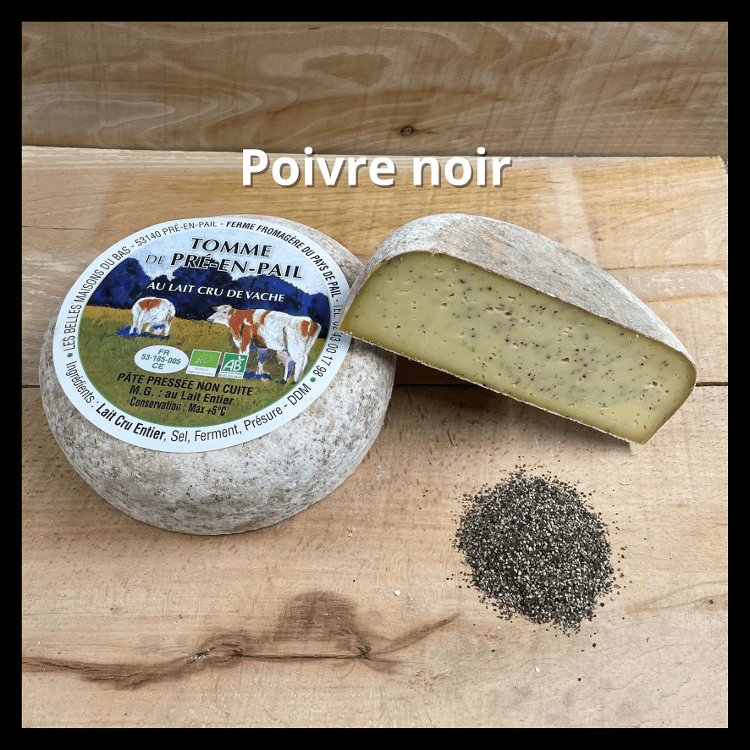 Tomme de Pré-en-Pail EPICEE POIVRE NOIR affinage 2 mois - 1/2 de tomme - Ferme fromagère du Pays de Pail